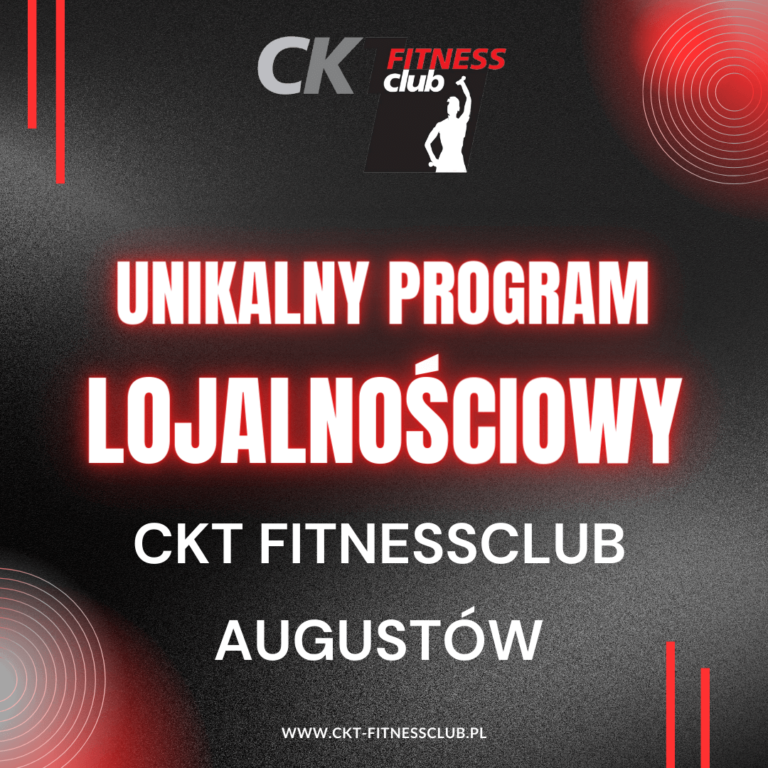 Program Lojalnościowy CKT Fitnessclub